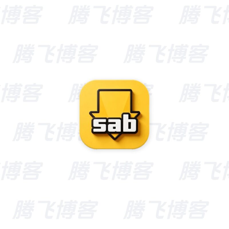 SABnzbd 二进制新闻下载阅读器 v5.1.1 中文绿色版 - 腾飞博客