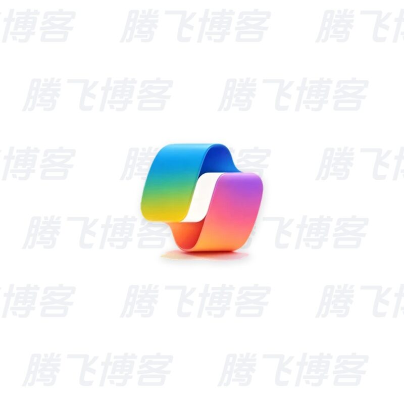 Microsoft Copilot v30.0.440814001 免费使用GPT5模型 高级版 - 腾飞博客