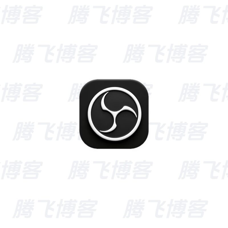 OBS Studio 直播工具 v32.2.2 官方版 - 腾飞博客