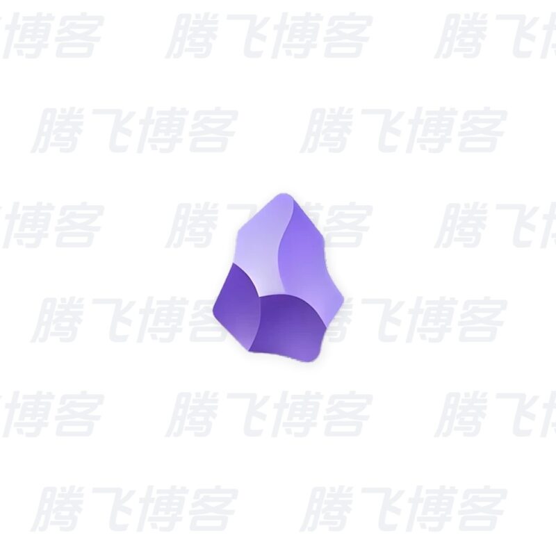 Obsidian 黑曜石Markdown笔记 v1.13.7 - 腾飞博客