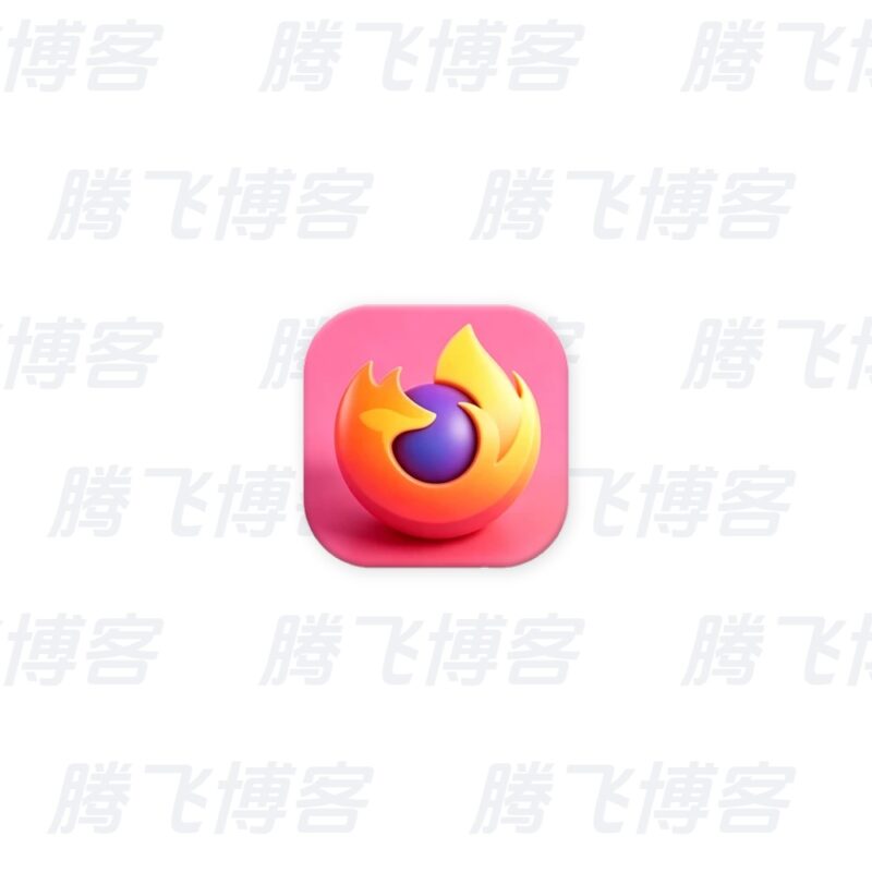 火狐浏览器 tete009 Firefox v153.0.4 便携绿化版 - 腾飞博客