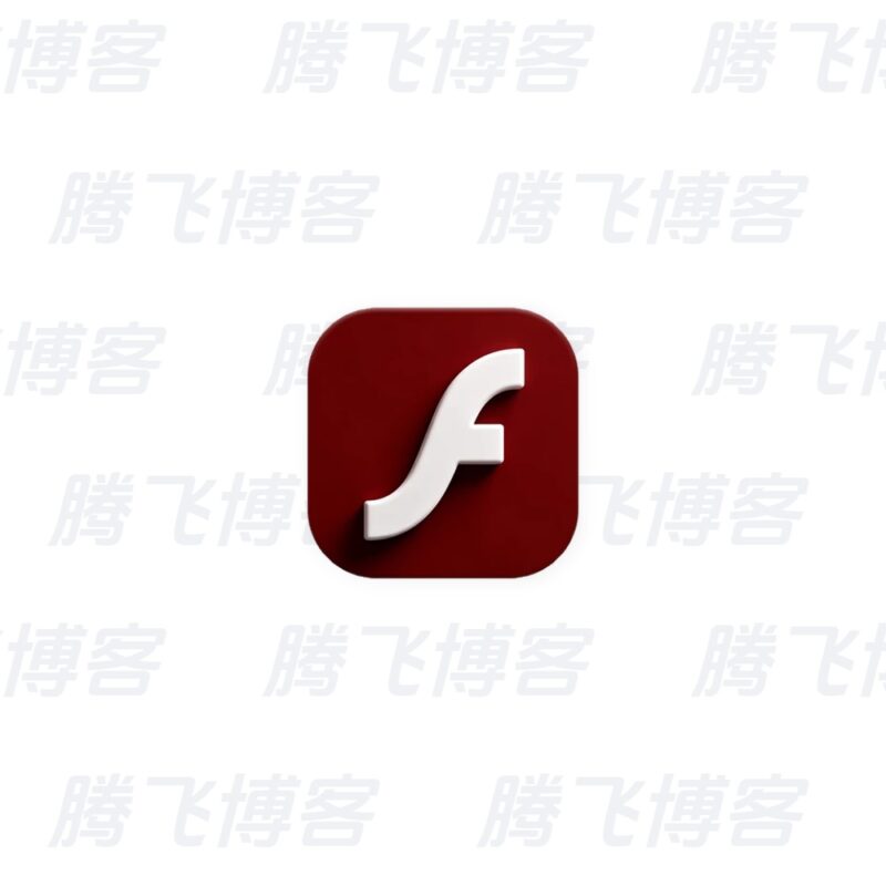 Adobe Flash Player v34.0.0.384 特别版 - 腾飞博客