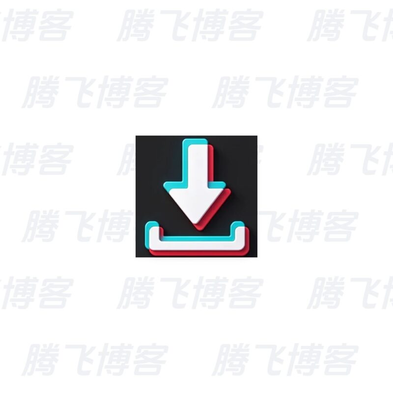 AhaTok Downloader 视频下载工具 v3.10.0 解锁高级版 - 腾飞博客